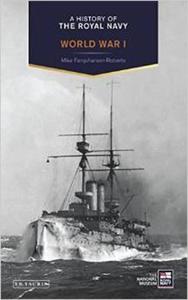 A History of the Royal Navy: World War I - 2875656012