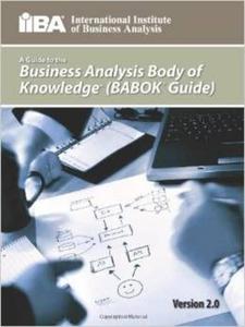 A Guide to the Business Analysis Body of Knowledge - 2875656577