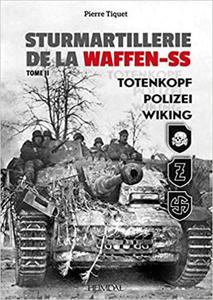 Sturmartillerie de la Waffen-SS Vol. 2 Totenkopf, Polizei, Wiking - 2875649674