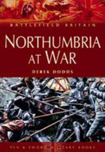 Northumbria at War (Paperback) - 2875656739