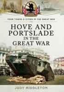 Hove and Portslade in the Great War (Paperback) - 2875656906