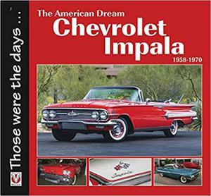 The American Dream Chevrolet Impala 1958-1970 - 2875649724