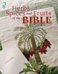 Herbs, Spices and Fruits of the Bible - 2875657472