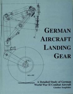 German Aircraft Landing Gear: A Detailed Study of German World War II Combat Aircraft - 2875658132