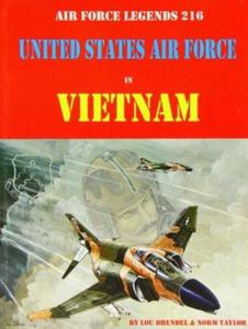 United States Air Force in Vietnam (Air Force Legends) - 2875658301