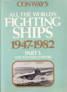 Conway's All the World's Fighting Ships 1947-1982 - Part I The Western Powers - 2875658553