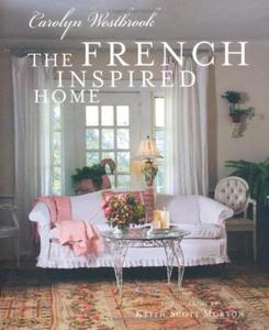 The French Inspired Home - 2875658858