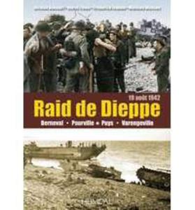 Raid de Dieppe: Berneval, Pourville, Puys, Varengeville, (19 Aout 1942) - 2875658959