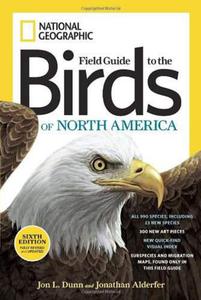 National Geographic Field Guide to the Birds of North America, Sixth Edition (National Geographic Field Guide to Birds of North America) - 2875659022