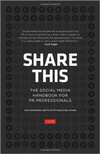 Share This: The Social Media Handbook for PR Professionals - 2875659098