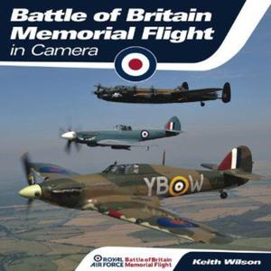 RAF Battle of Britain Memorial Flight in Camera - 2875659183