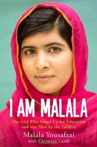 I Am Malala: The Girl Who Stood Up for Education and was Shot by the Taliban - 2875659201