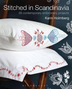 Stitched in Scandinavia: 39 Contemporary Embroidery Projects - 2875659445