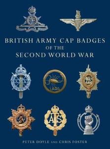 British Army Cap Badges of the Second World War (Shire Collections) - 2875660100