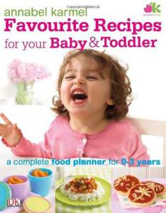 Favourite Recipes for Your Baby and Toddler - 2875660173