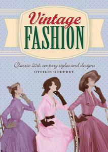 Vintage Fashion: Classic 20th Century Styles and Designs - 2875660240