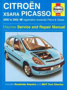 Citroen Xsara Picasso: Petrol and Diesel 2000-2002 (Haynes Service and Repair Manuals) - 2875660283