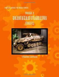 Technical Manuals for German Vehicles, Volume 2, Sonderkraftfahrzeug - 2875891868
