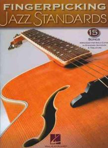 Fingerpicking Jazz Standards (Jazz Guitar Chord Melody Solos) - 2875660851