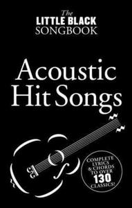 The Little Black Songbook: Acoustic Hit songs - 2875660925