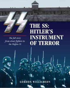 SS: Hitler's Instrument Of Terror - 2875661060