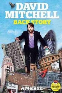 David Mitchell: Back Story - 2875661213