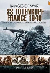 SS-Totenkopf France 1940 (Images of War) - 2875661424