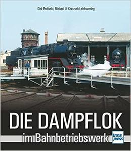 Die Dampflok im Bahnbetriebswerk - 2875650264