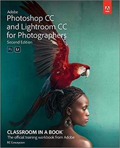 Adobe Photoshop and Lightroom Classic CC Classroom in a Book - 2875650554