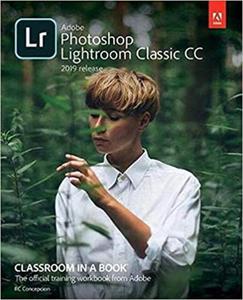 Adobe Lightroom CC Classroom in a Book - 2875650559