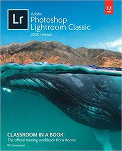 Adobe Photoshop Lightroom Classic Classroom in a Book - 2875650570