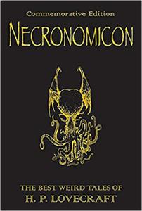 Necronomicon: The Best Weird Tales of H.P. Lovecraft: The Best Weird Fiction of H.P. Lovecraft - 2875650999