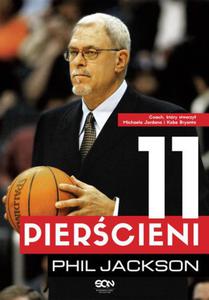 Ksika Phil Jackson. Jedenacie Piercieni. - 2843667930