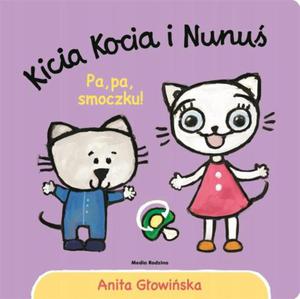 Kicia Kocia I Nunu Pa, Pa Smoczku! - 2872748644