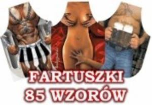 SEXI Fartuszek FARTUCH - super PREZENT 85 wzorw - 2857909712