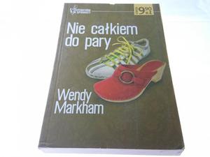 NIE CAKIEM DO PARY - Wendy Markham 2005 - 2869164322