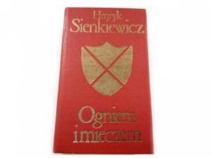 OGNIEM I MIECZEM TOM 2 - Henryk Sienkiewicz 1977 - 2869167574