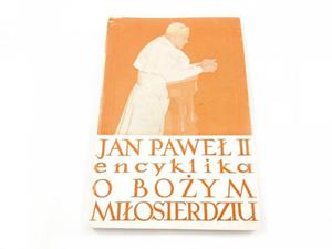 ENCYKLIKA O BOYM MIOSIERDZIU. JAN PAWE II - 2869168512