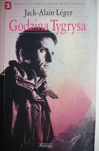 GODZINA TYGRYSA - Jack-Alain Leger 2004 - 2869175790