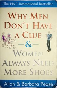 WHY MEN DON'T HAVE A CLUE AND WOMEN ALWAYS NEED MORE SHOES - 2869176422