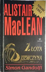 ZOTA DZIEWCZYNA - Alistair MacLean Simon Gandolfi - 2869176563