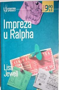 IMPREZA U RALPHA - Lisa Jewell 2005 - 2869176864