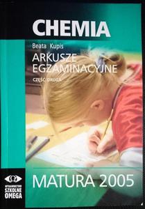 CHEMIA MATURA 2005 ARKUSZE EGZAMINACYJNE CZʦ II - 2869177666