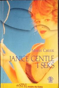 JANICE GENTLE I SEKS - Mavis Cheek 2004 - 2869178794