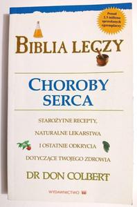 BIBLIA LECZY. CHOROBY - Dr Don Colbert 1999 - 2869181738