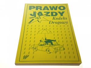 PRAWO JAZDY KODEKS DROGOWY 93' - 2869132506