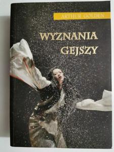 WYZNANIA GEJSZY - Arthur Golden - 2870637139