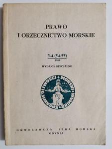 PRAWO I ORZECZNICTWO MORSKIE NR 3-4 (54-55) 1986 WYDAWNICTWO SPECJALNE - 2876078807