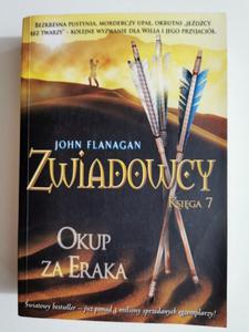 ZWIADOWCY. KSIGA 7 OKUP ZA ERAKA - John Flanagan 2012 - 2869195513