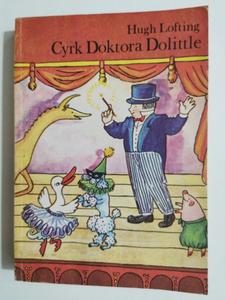 CYRK DOKTORA DOLITTLE - Hugh Lofting 1987 - 2869195664